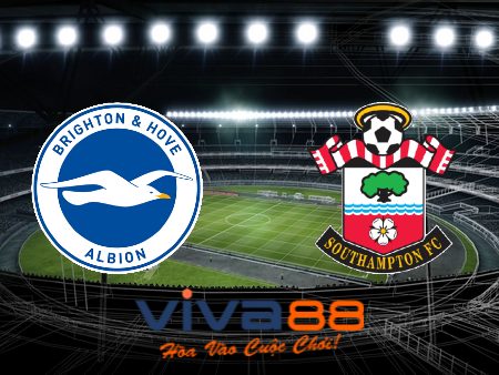 Soi kèo nhà cái, tỷ lệ kèo bóng đá Brighton vs Southampton – 20h00 – 21/05/2023